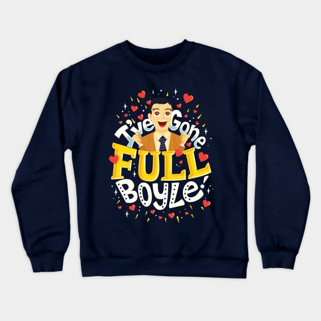 Full Boyle Crewneck Sweatshirt by risarodil